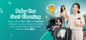 Baby Car Seat Cleaning Service Near Me in Singapore